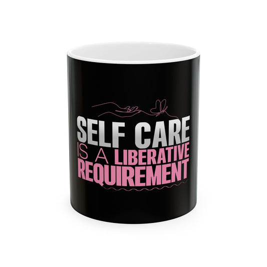 "Self Care" Ceramic Mug