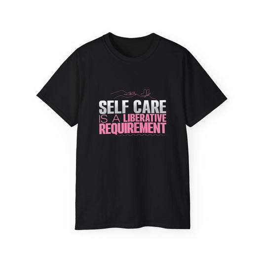 Self Care Unisex T-Shirt