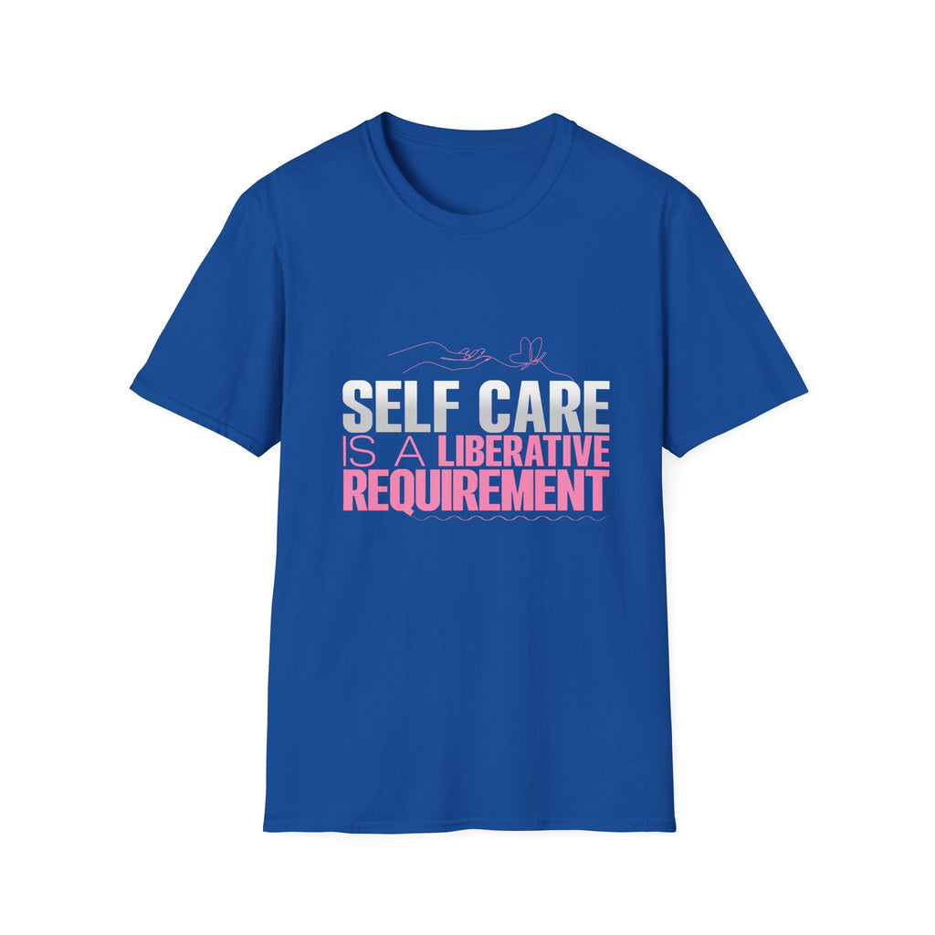 Motivational Unisex Softstyle T-Shirt - "Self Care"