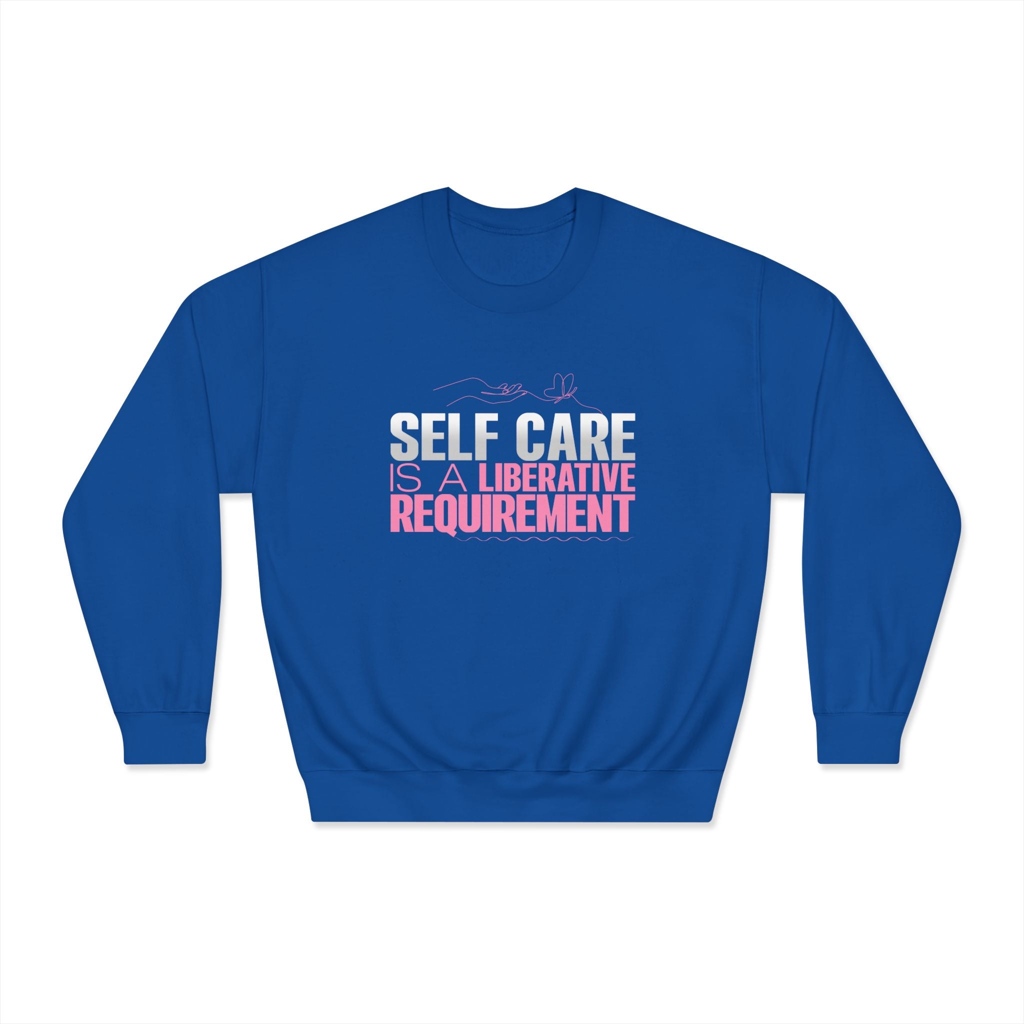 Unisex Self Care Sweatshirt