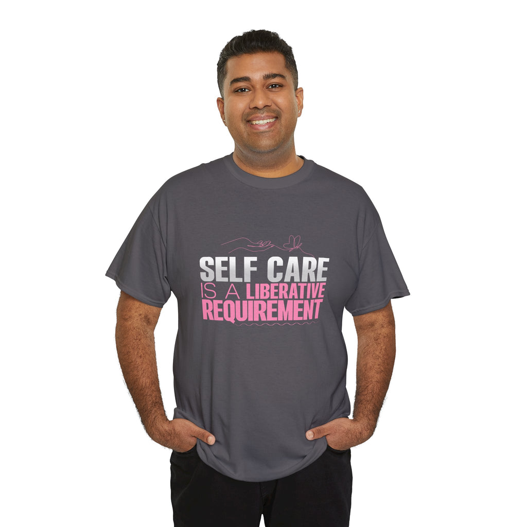 Motivational Unisex Heavy Cotton Tee - "Self Care"