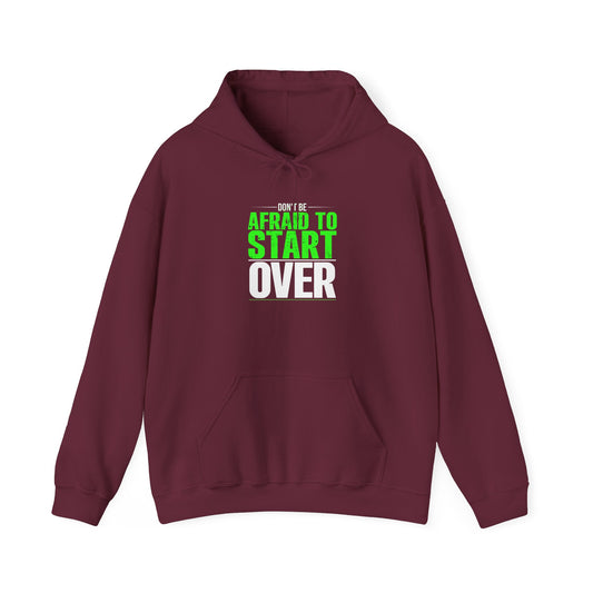 Motivational Unisex Hoodie - 'Afraid to Start'