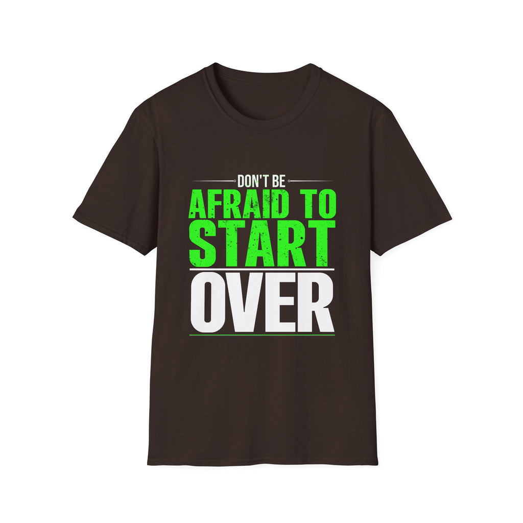 Motivational Unisex Softstyle T-Shirt - "Afraid to Start"