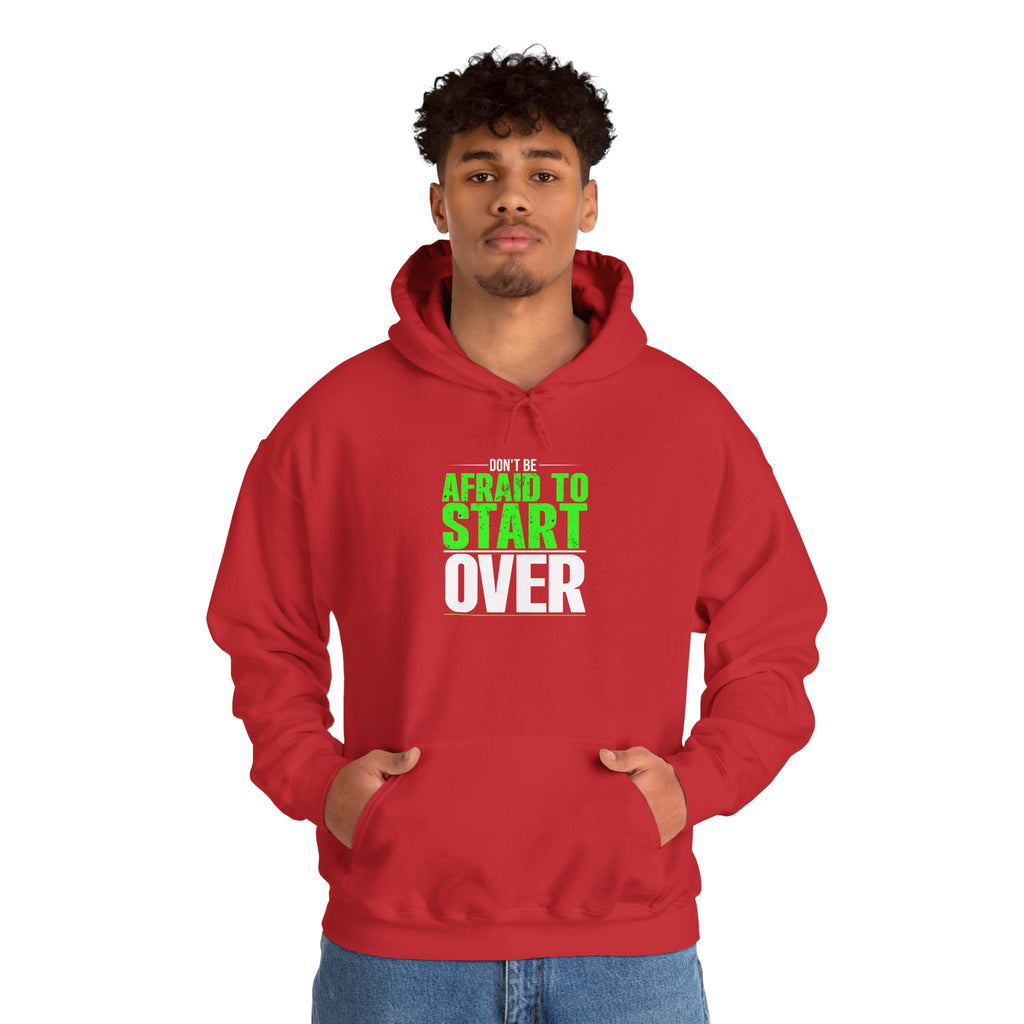 Motivational Unisex Hoodie - 'Afraid to Start'