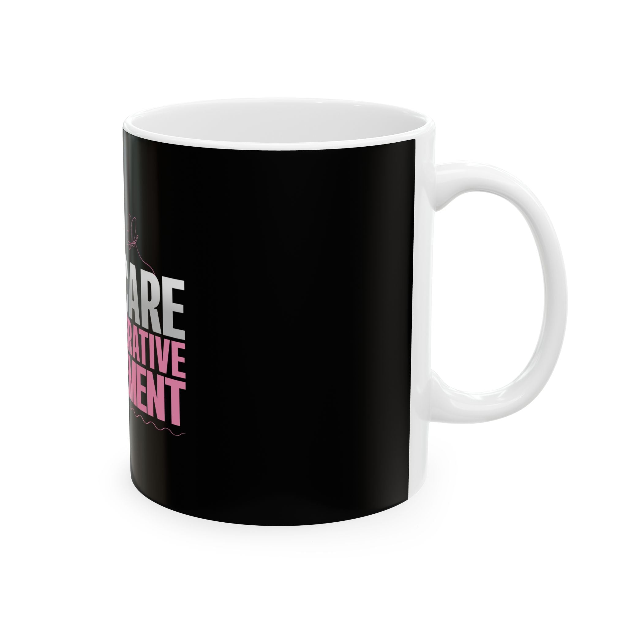 "Self Care" Ceramic Mug