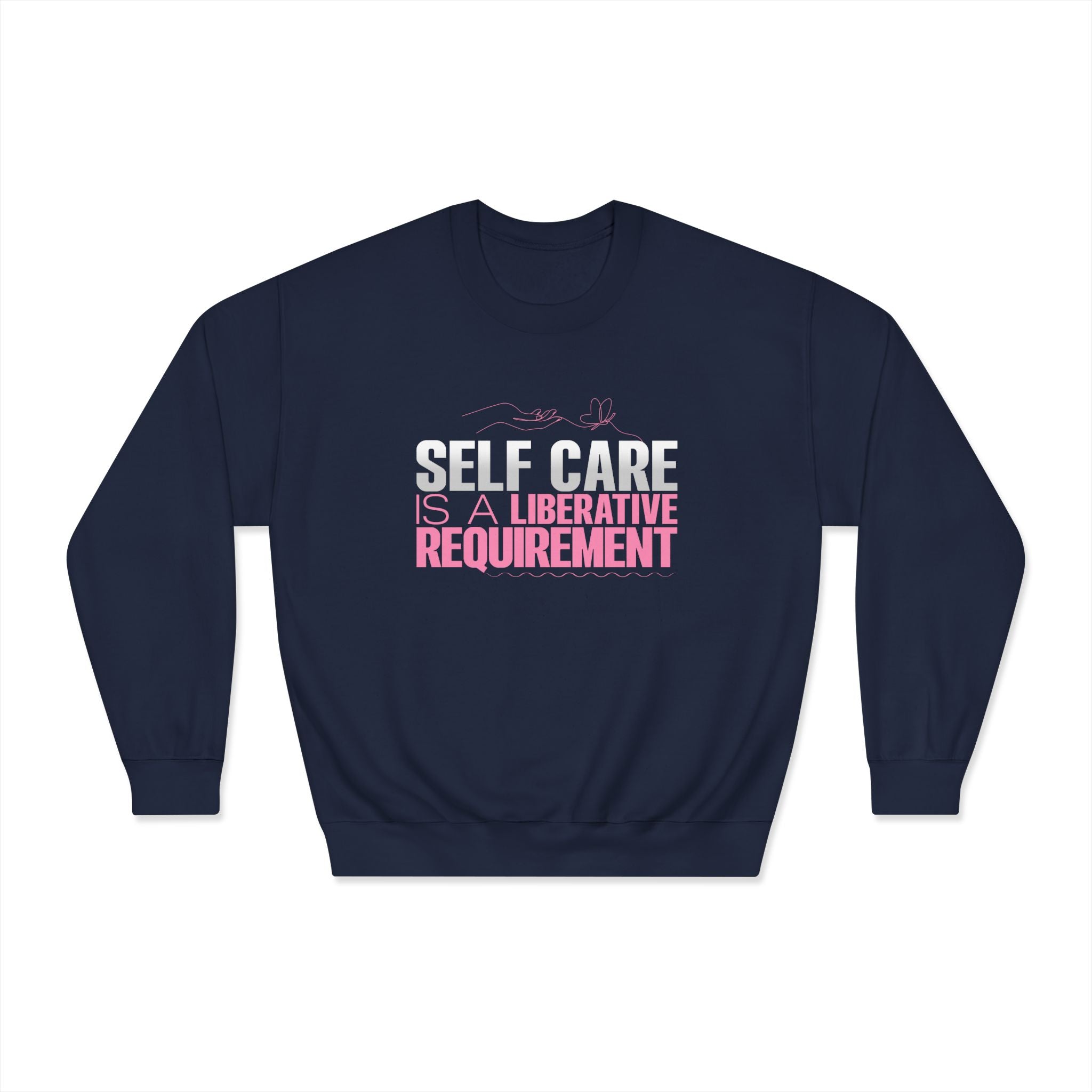 Unisex Self Care Sweatshirt