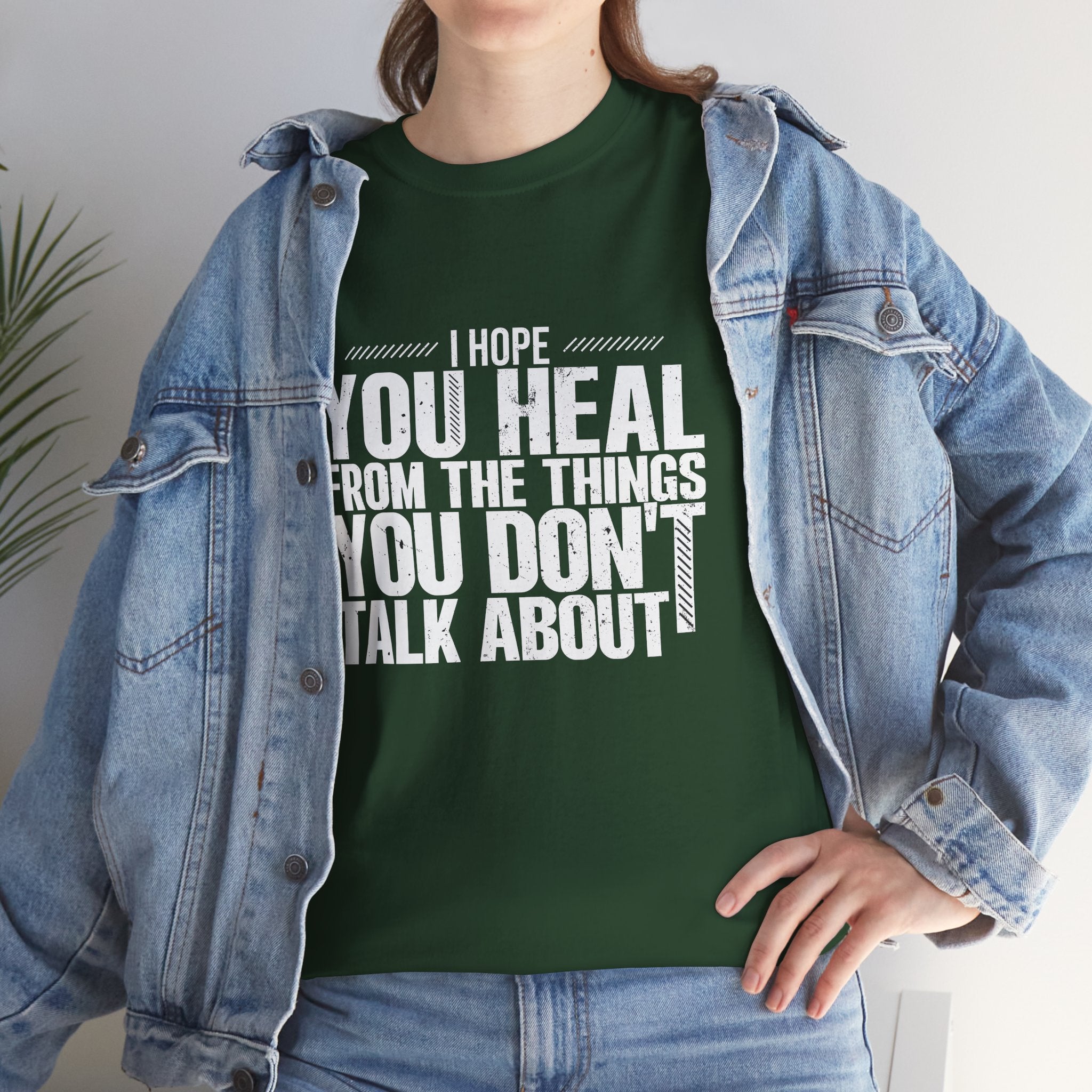 Motivational Unisex Heavy Cotton Tee - "I Hope You Heal"
