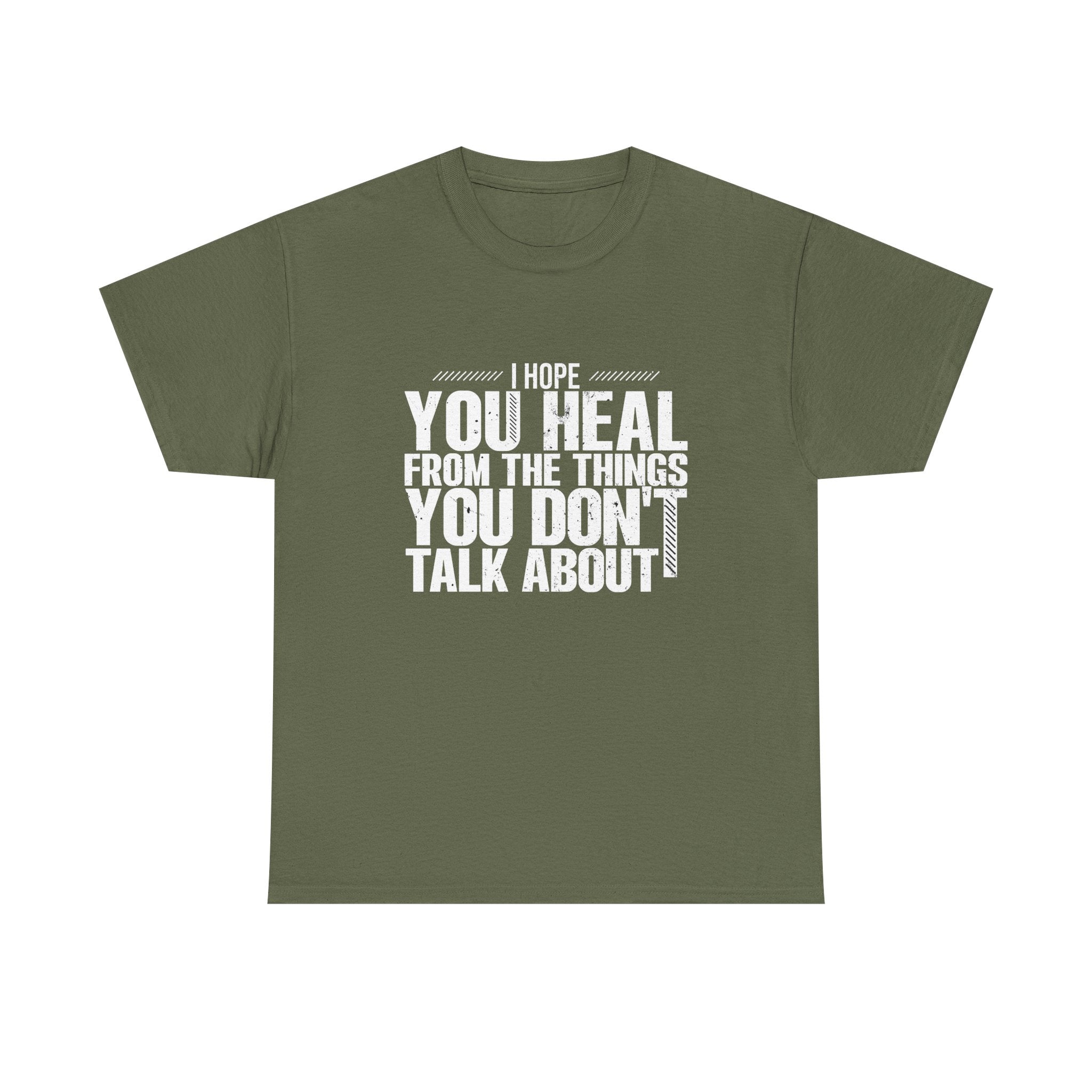 Motivational Unisex Heavy Cotton Tee - "I Hope You Heal"