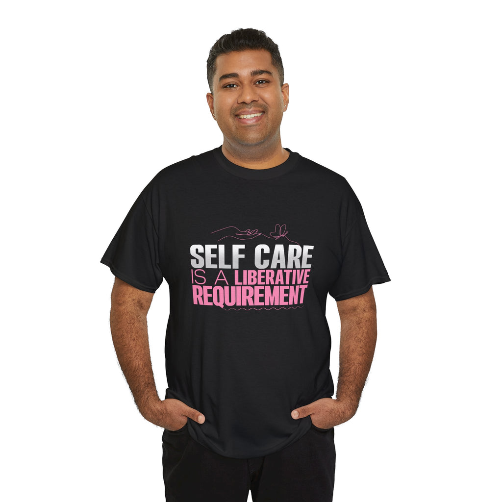 Motivational Unisex Heavy Cotton Tee - "Self Care"