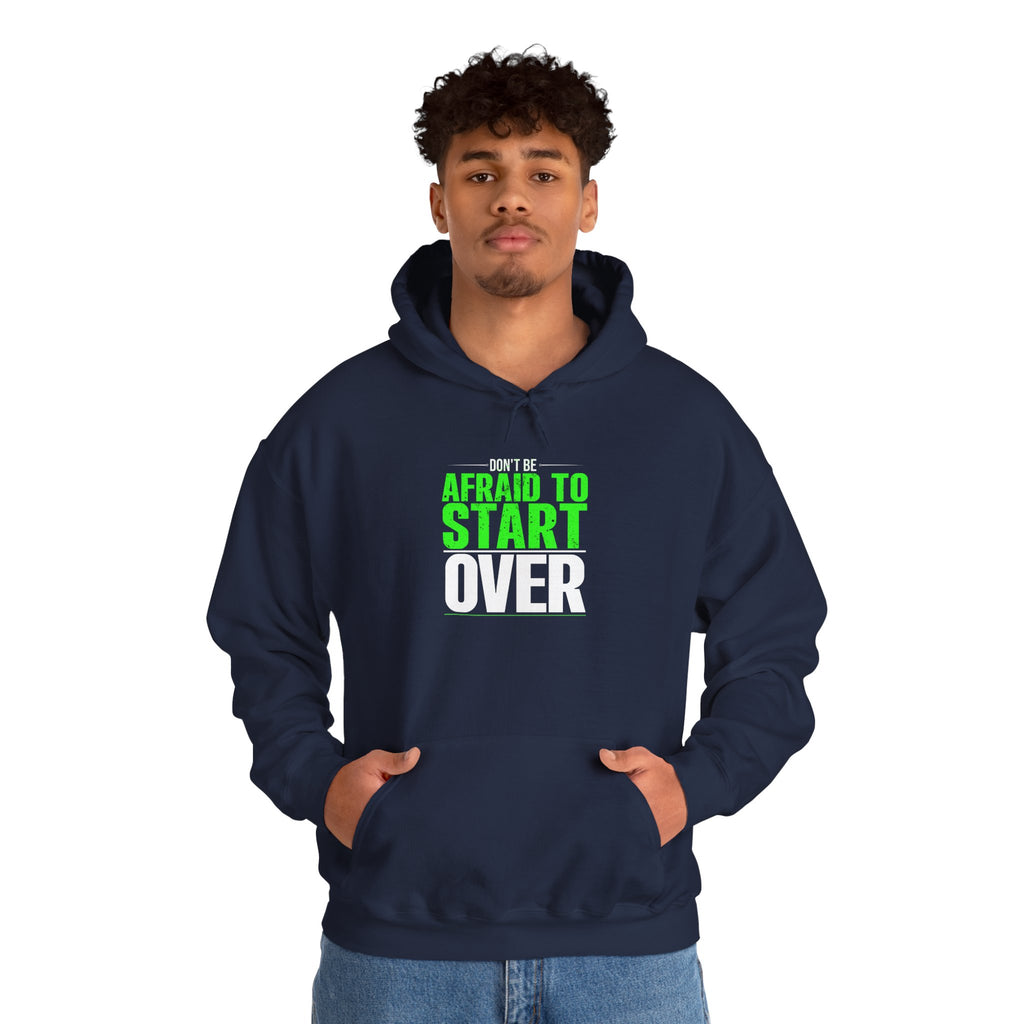 Motivational Unisex Hoodie - 'Afraid to Start'
