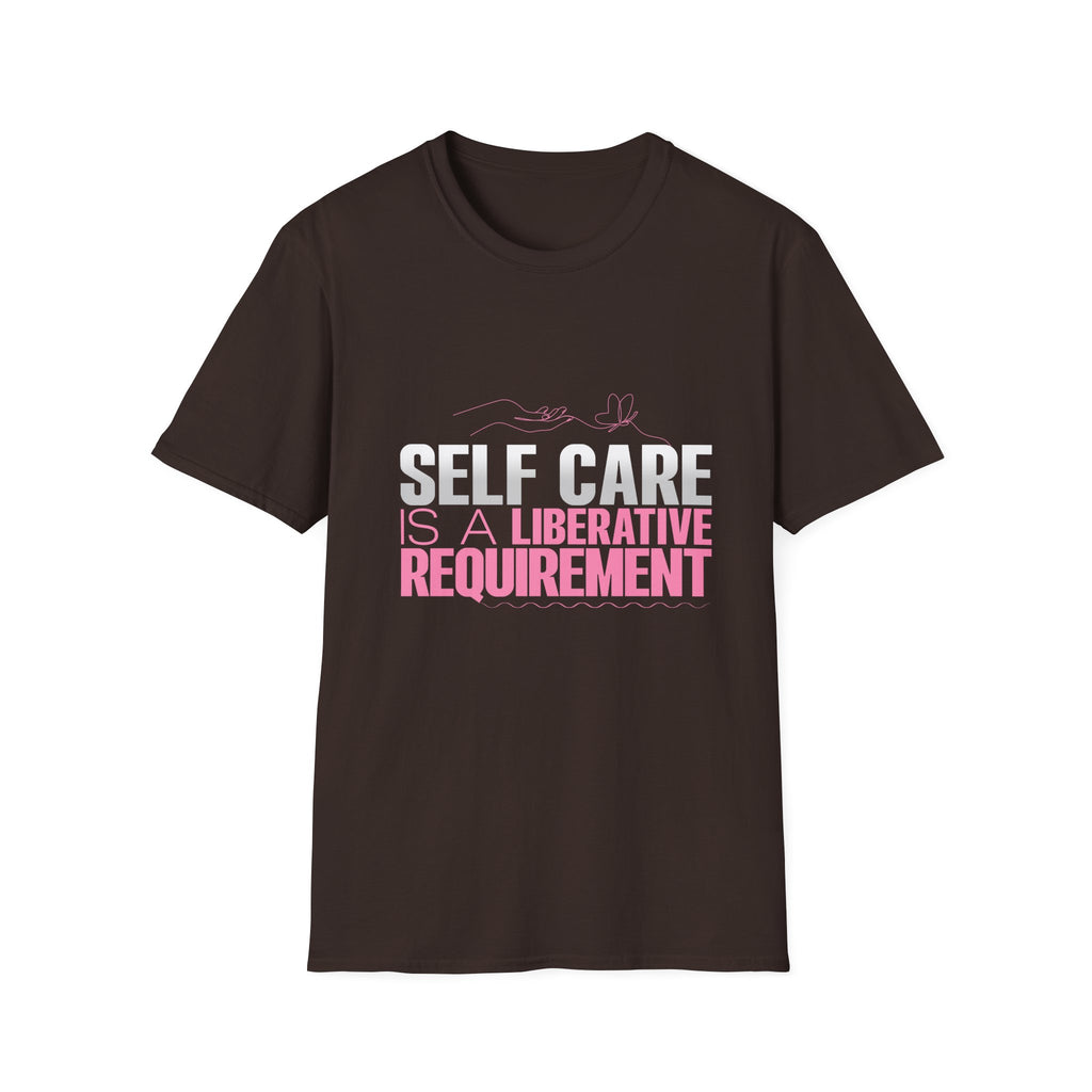 Motivational Unisex Softstyle T-Shirt - "Self Care"