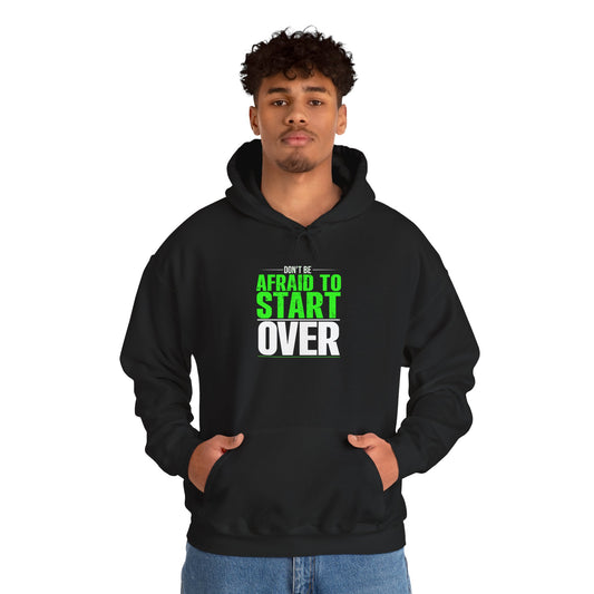 Motivational Unisex Hoodie - 'Afraid to Start'