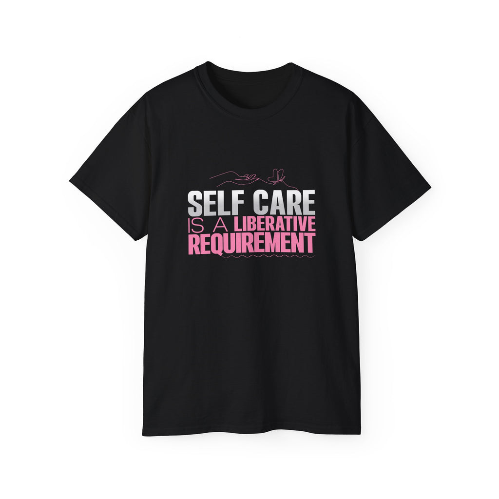 Self Care Unisex T-Shirt