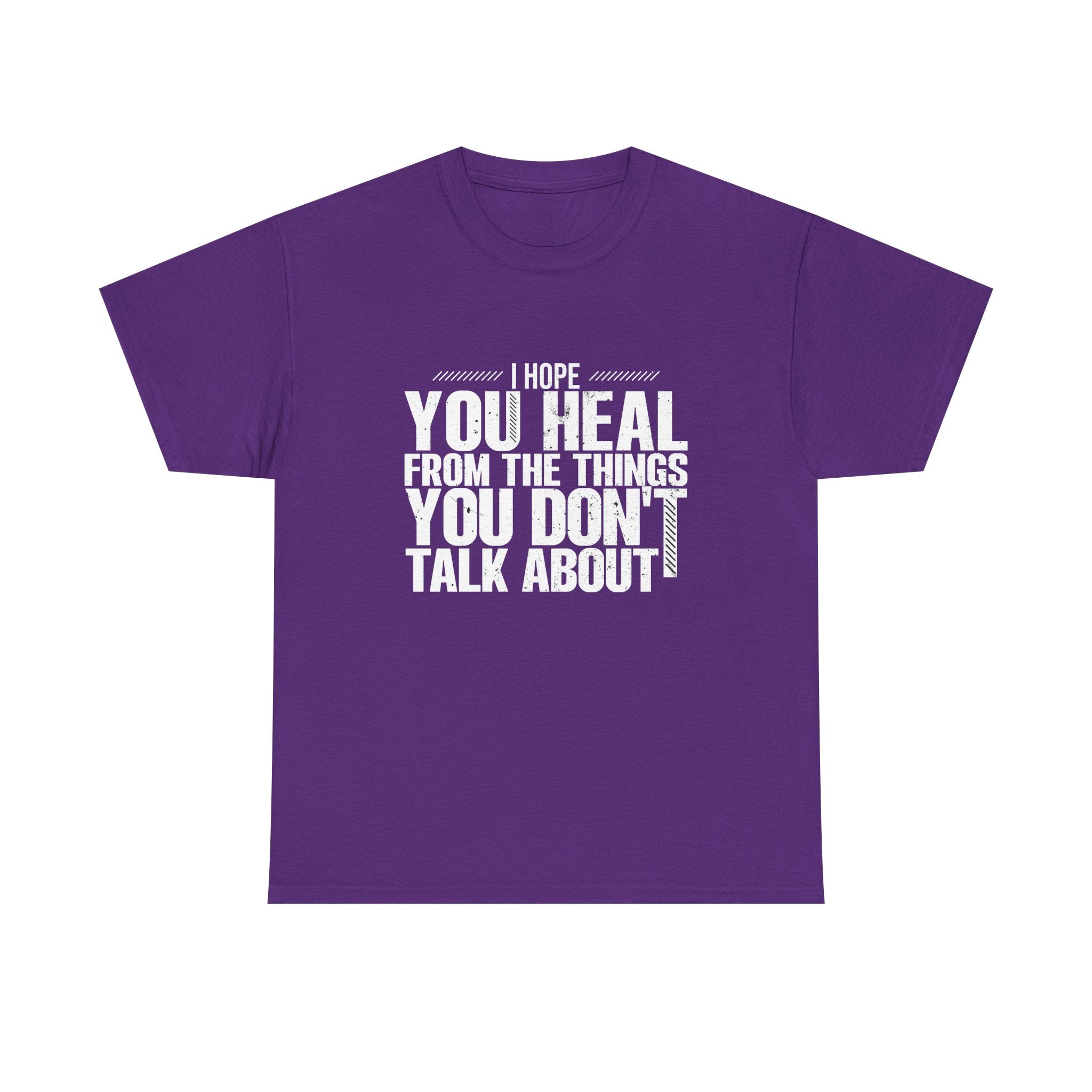 Motivational Unisex Heavy Cotton Tee - "I Hope You Heal"