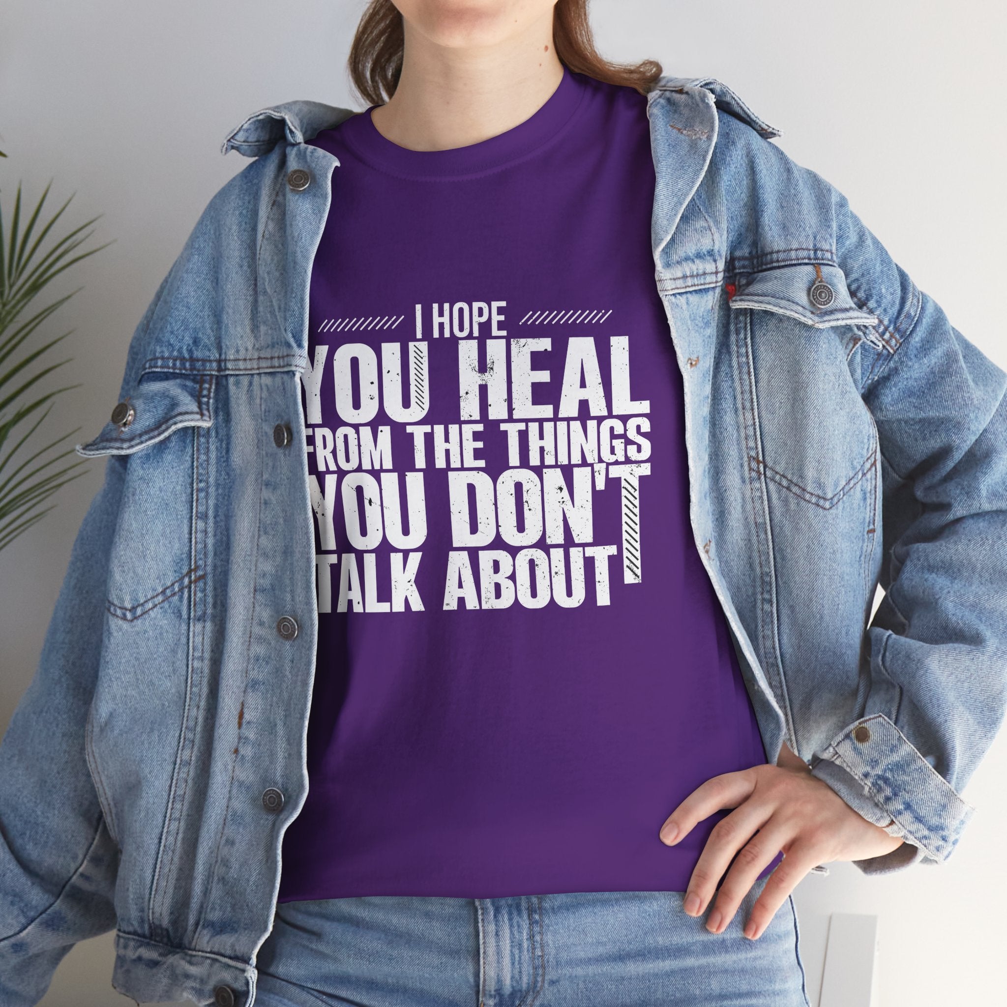 Motivational Unisex Heavy Cotton Tee - "I Hope You Heal"