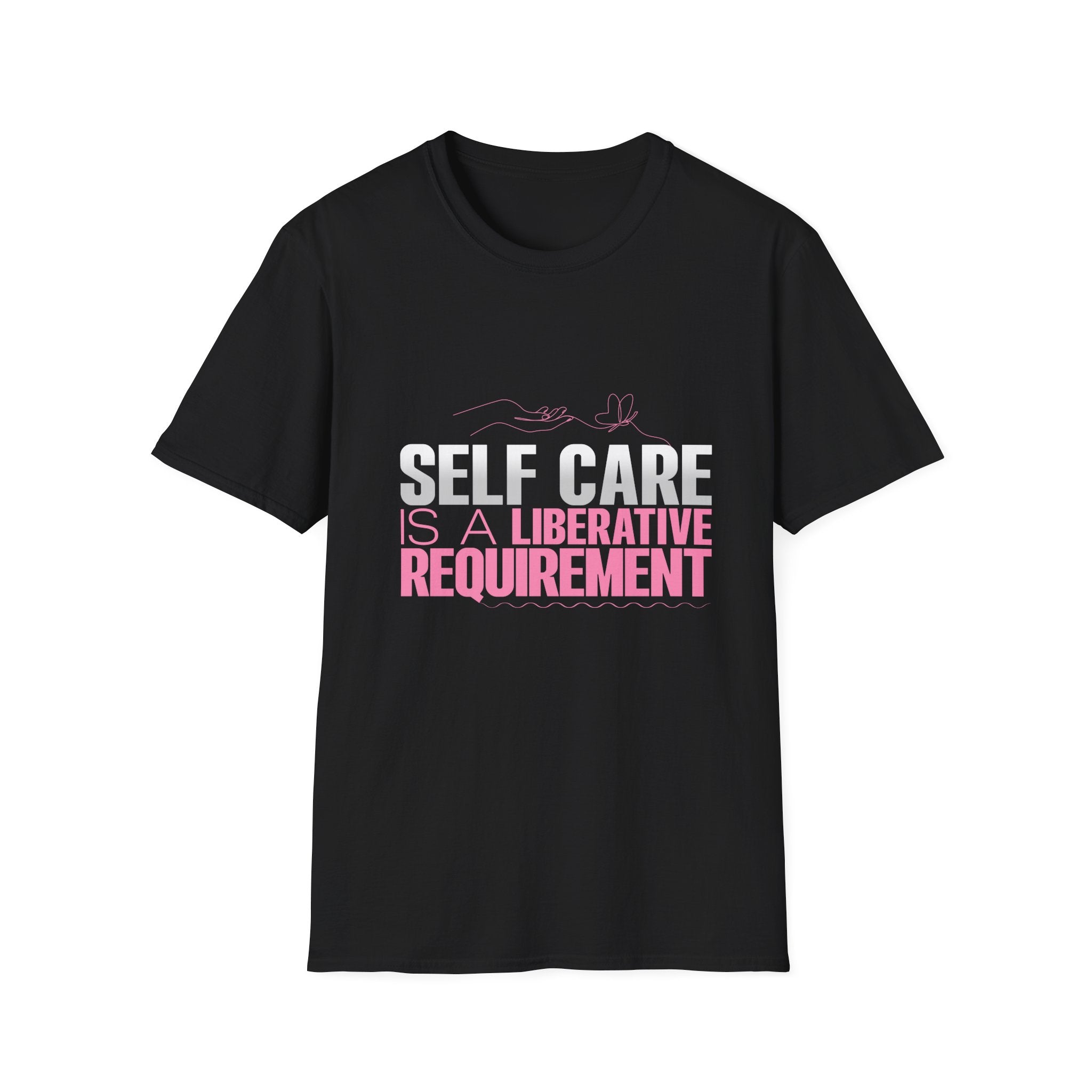 Motivational Unisex Softstyle T-Shirt - "Self Care"