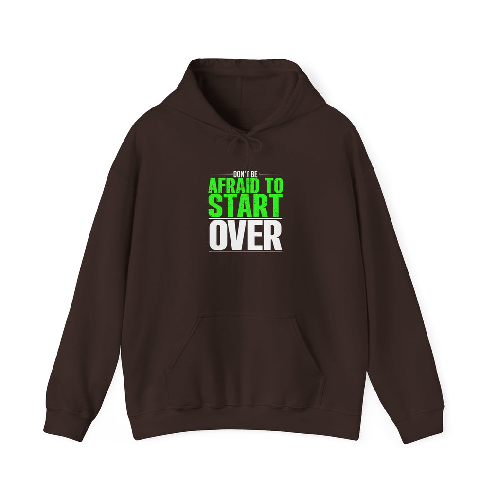 Motivational Unisex Hoodie - 'Afraid to Start'