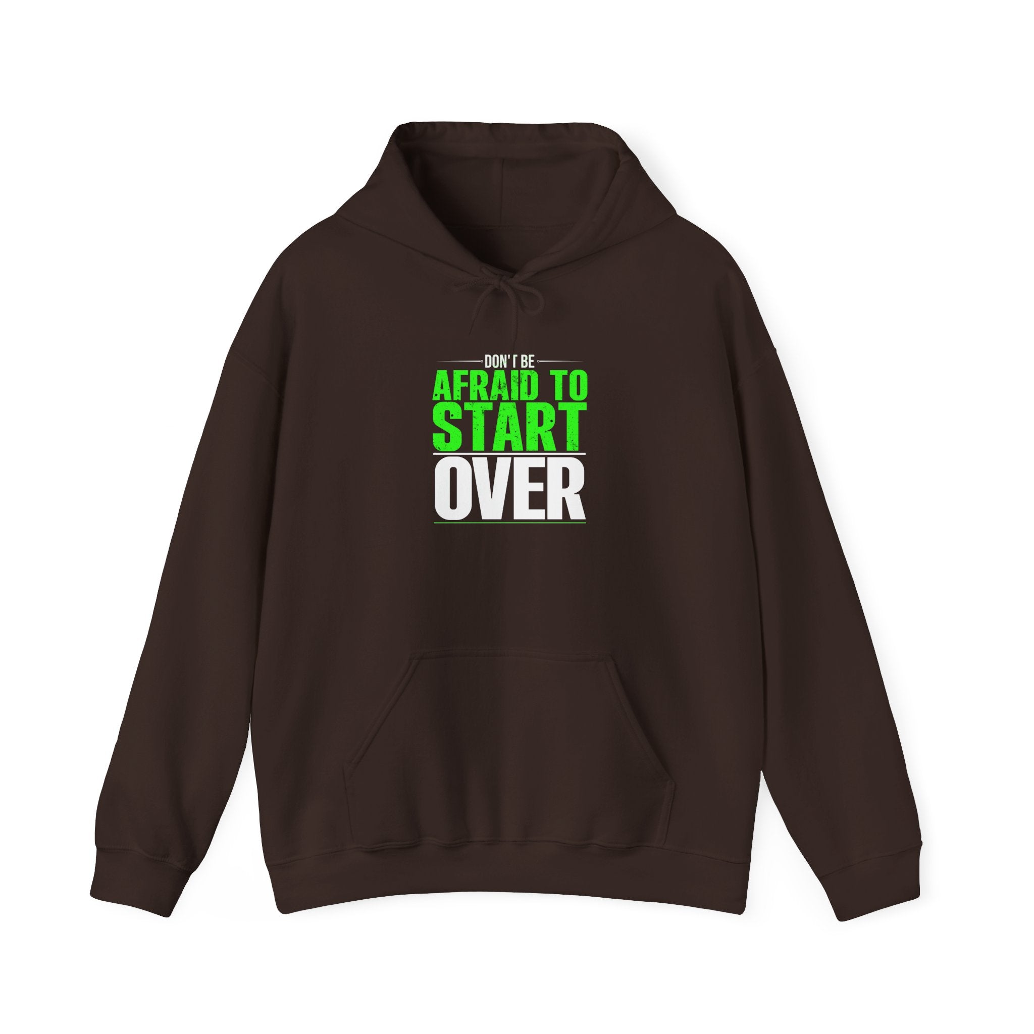 Motivational Unisex Hoodie - 'Afraid to Start'