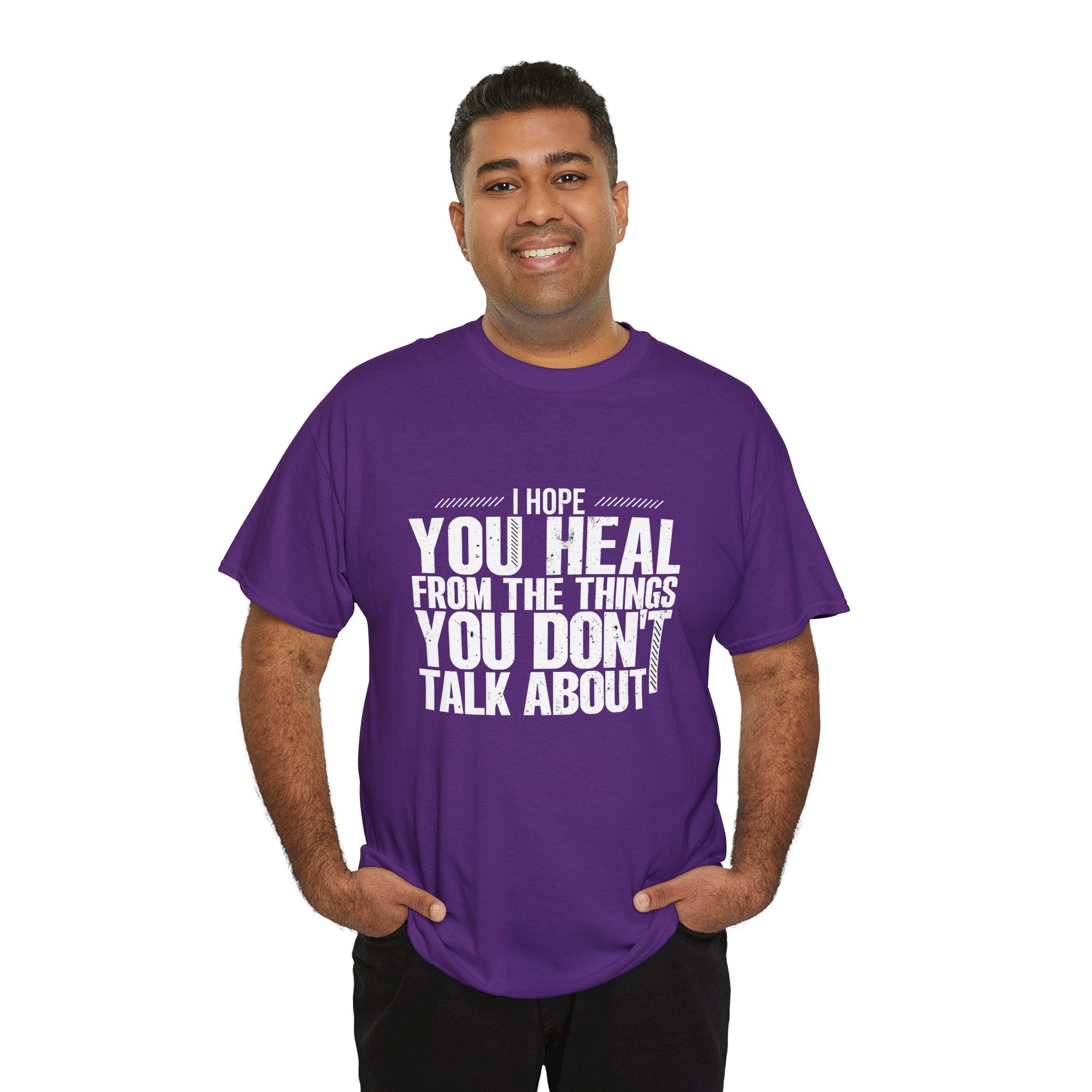 Motivational Unisex Heavy Cotton Tee - "I Hope You Heal"