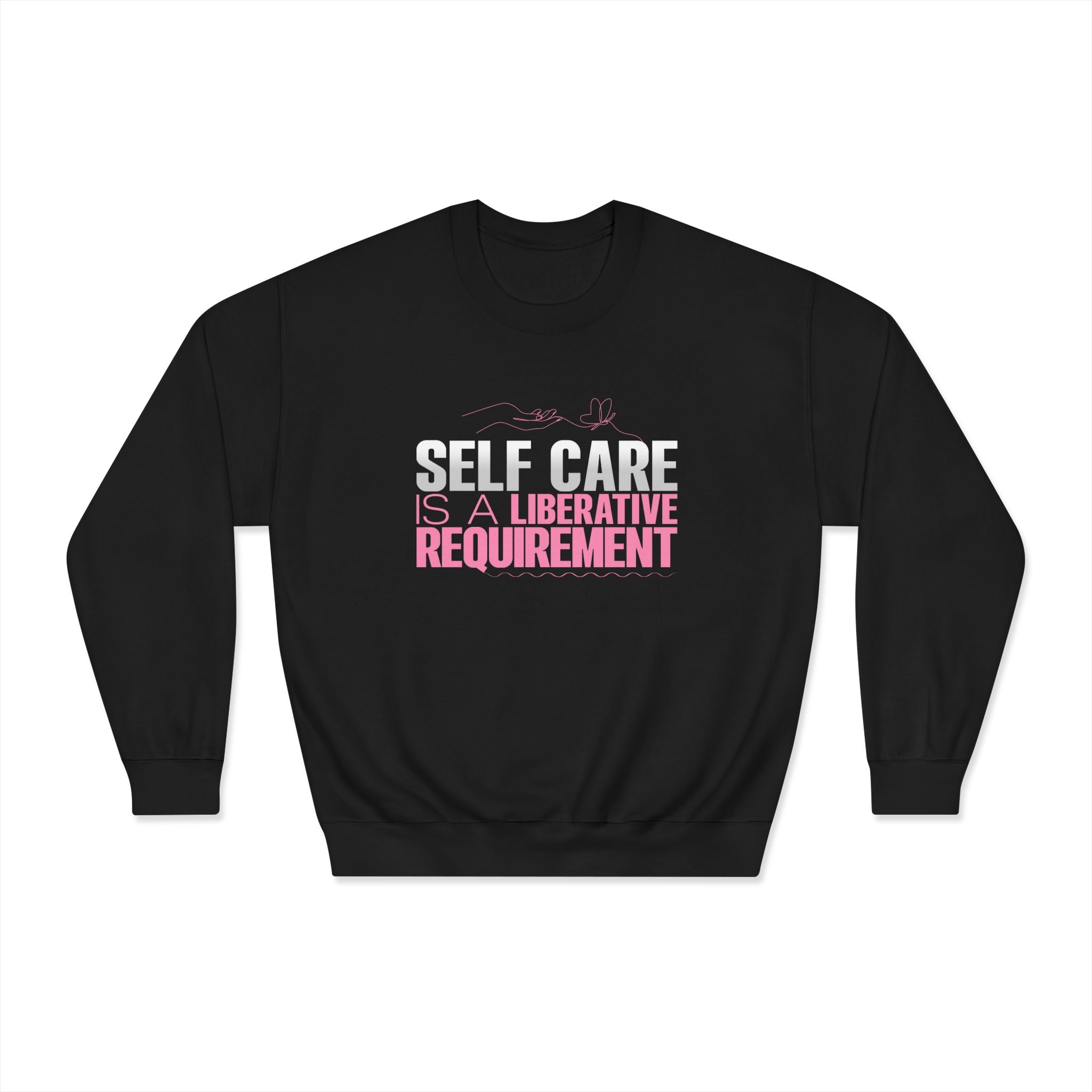 Unisex Self Care Sweatshirt